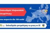 Obrazek dla: Projekt Dolnośląskie perspektywy na pracę w UE